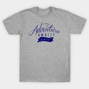 Adventure Awaits T-Shirt